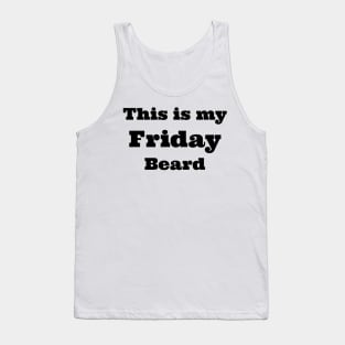 Friday Beard Tank Top